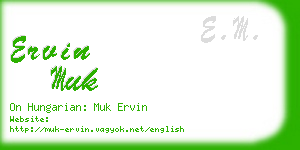 ervin muk business card